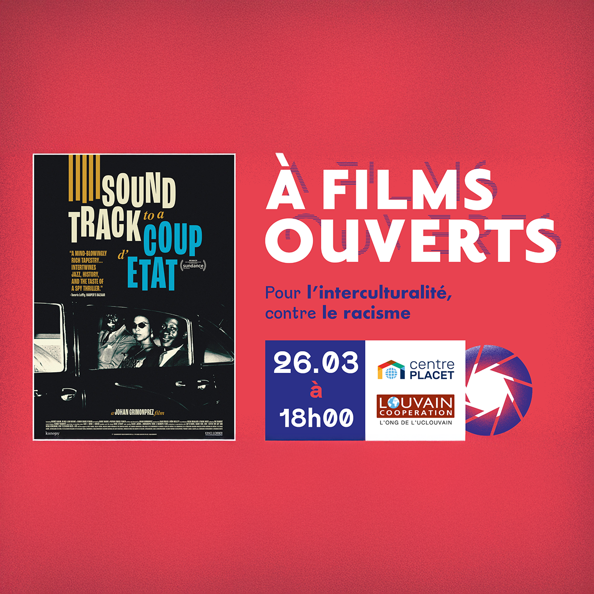 Festival "À Films Ouverts" - Soundtrack to a coup d'état